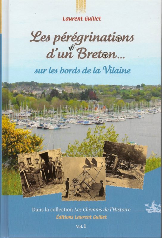 Couverture Les pérégrinations d’un Breton sur les bords de la Vilaine – volume 1