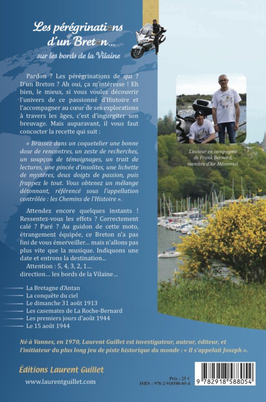 Quatrième de couverture Les pérégrinations d’un Breton sur les bords de la Vilaine – volume 1