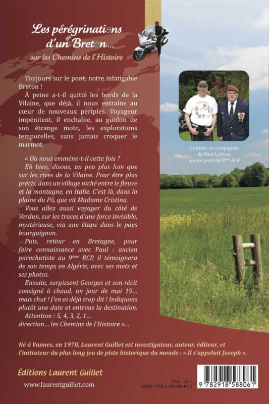 Quatrième de couverture Les pérégrinations d’un Breton sur les Chemins de l’Histoire – volume 2