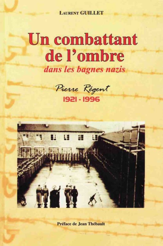 Couverture Un combattant de l’ombre dans les bagnes nazis