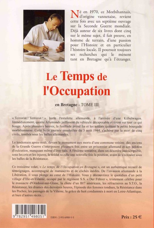 Quatrième de couverture Le temps de l’Occupation en Bretagne (Tome 3)